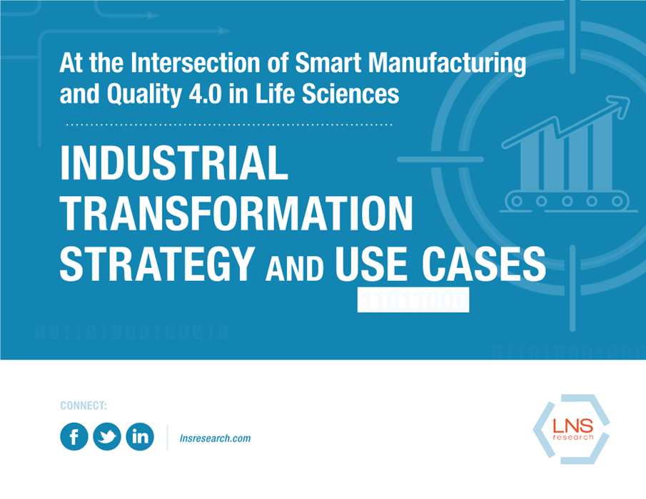 At the Intersection of Smart Manufacturing and Quality 4.0 in Life Sciences (an LNS e-book)