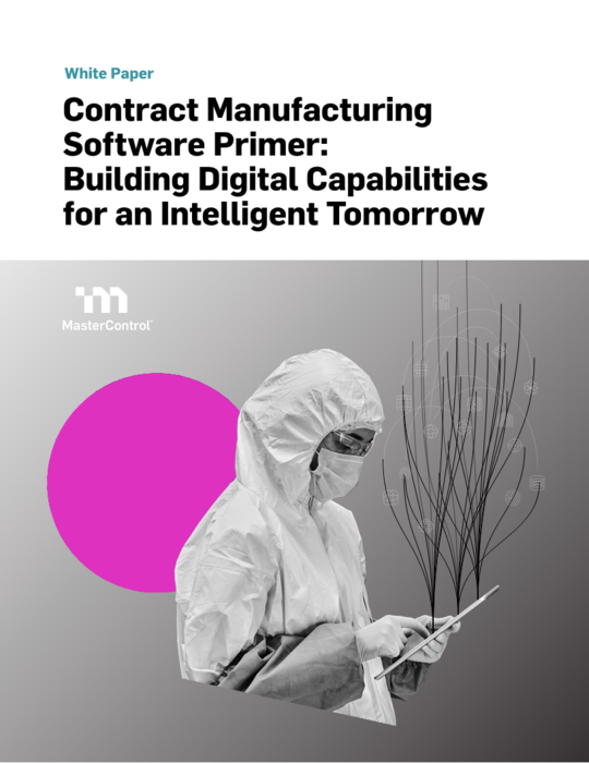 Contract Manufacturing Software Primer: Building Digital Capabilities for an Intelligent Tomorrow