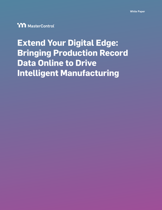 Extend Your Digital Edge: Bringing Production Record Data Online to Drive Intelligent Manufacturing