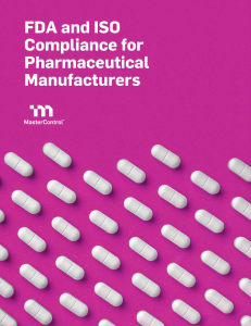  FDA and ISO Compliance for Pharmaceutical Manufacturers