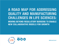 Addressing Quality and Manufacturing Challenges in Life Sciences (LNS)
