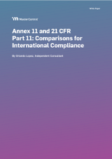 Annex 11 and 21 CFR Part 11: Comparisons for International Compliance