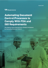 Automating Document Control Processes to Comply With FDA and ISO Requirements