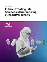 Future-Proofing Life Sciences Manufacturing: 2025 CDMO Trends