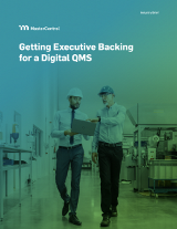 Getting Executive Backing for a Digital QMS