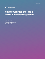 How to Address the Top 6 Pains in DHF Management