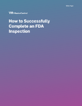 How to Successfully Complete an FDA Inspection