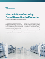 MedTech Manufacturing: From Disruption to Evolution