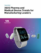 2025 Pharma and Medical Device Trends for Manufacturing Leaders