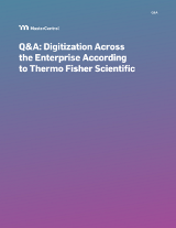 Q&A: Digitization Across the Enterprise According to Thermo Fisher Scientific