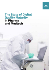 The State of Digital Quality Maturity in Pharma and Medtech