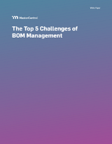 The Top 5 Challenges of BOM Management